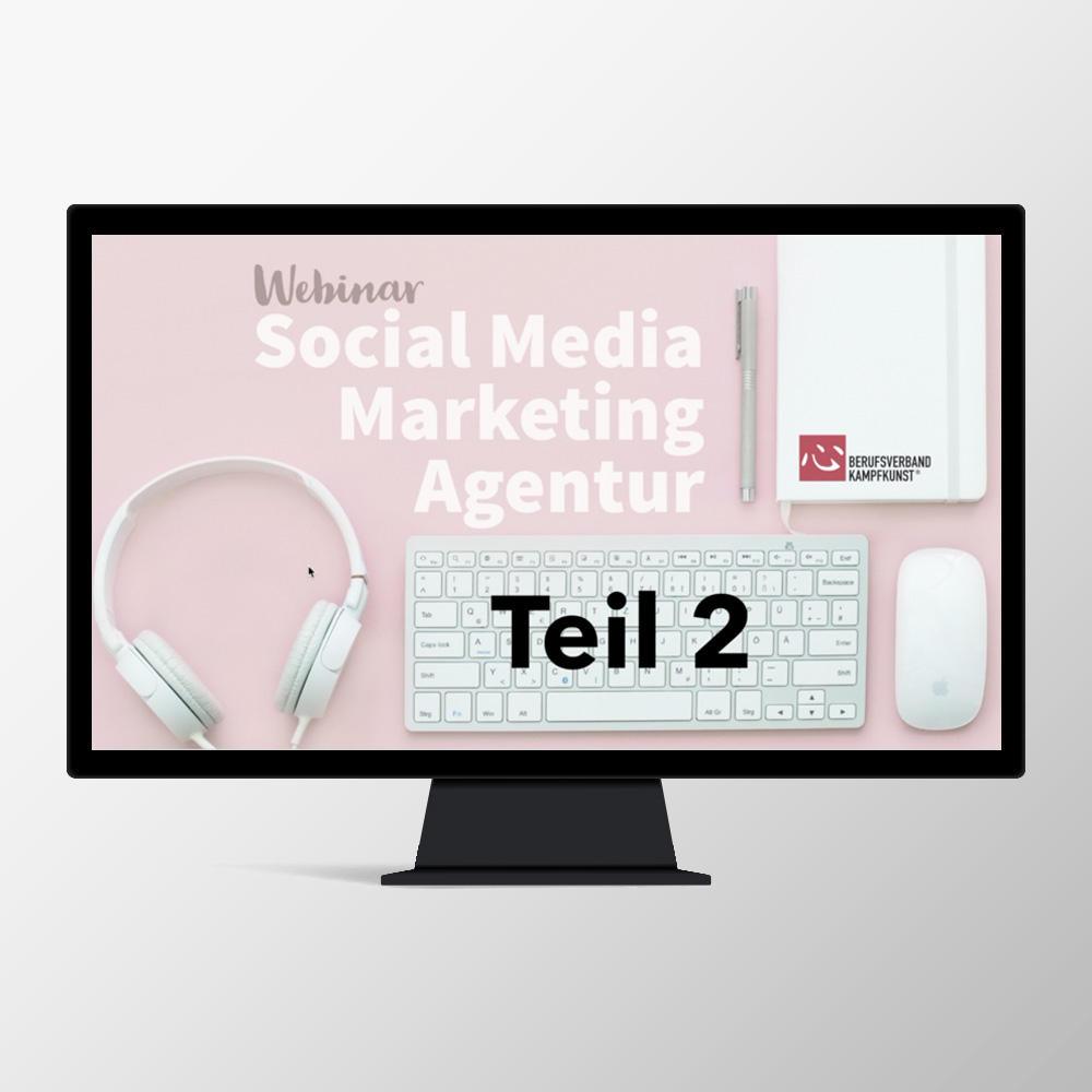 Social Media Marketing Agentur | Teil 2